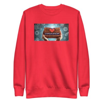 Empowerment Unisex Premium Sweatshirt