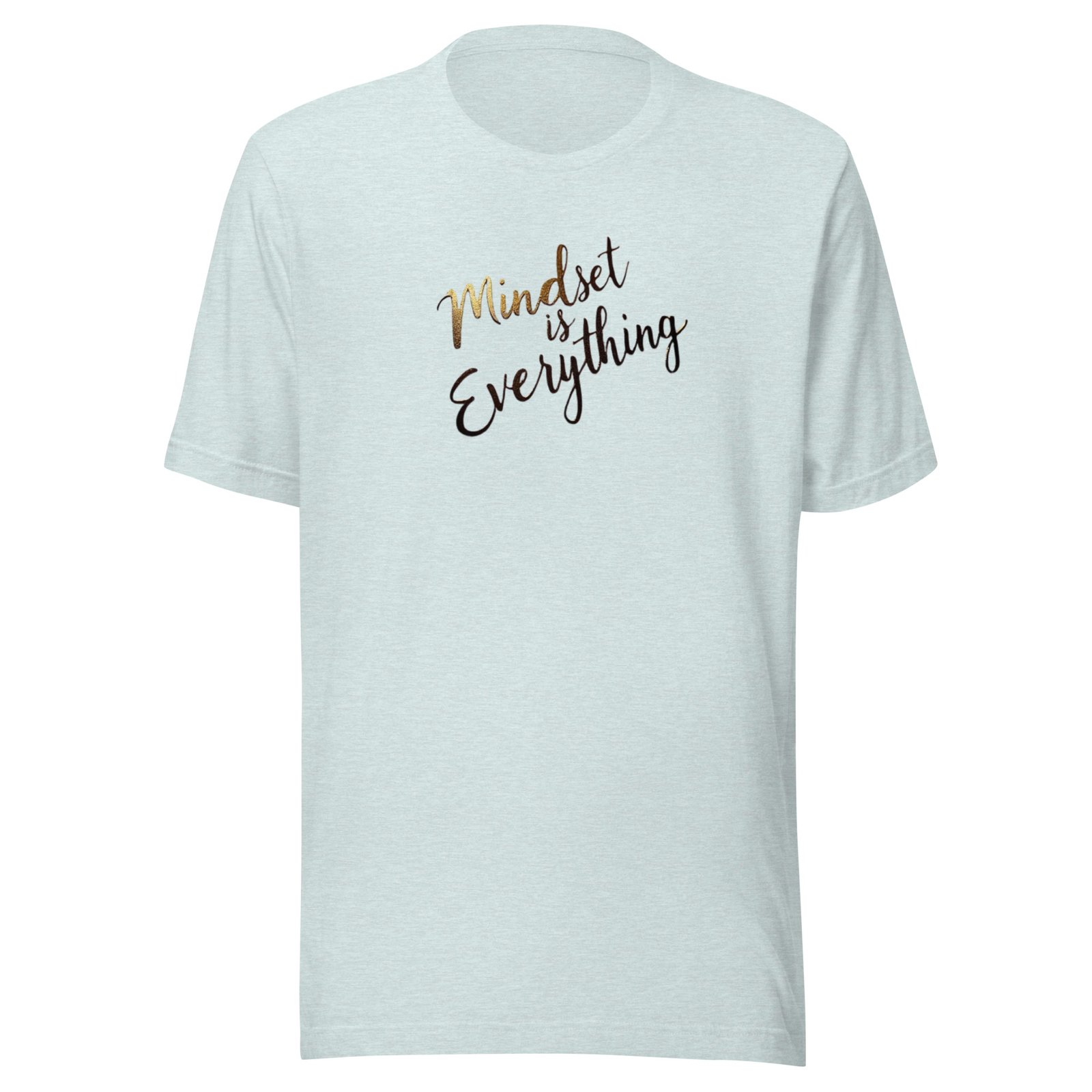 Mindset is Everything Unisex t-shirt - Image 6